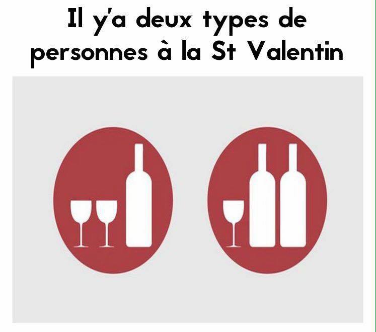 il y a deux types de personnes a la saint valentin, vin, alcool