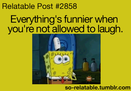 everything's funnier when you're not allowed to laugh, spongebob