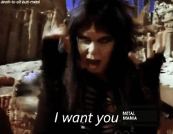 i want you, metal mania