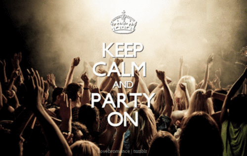 fete, soiree, danser, keep calm and party on