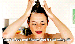 emma stone, shower, i got a love and i know that its all mine oh