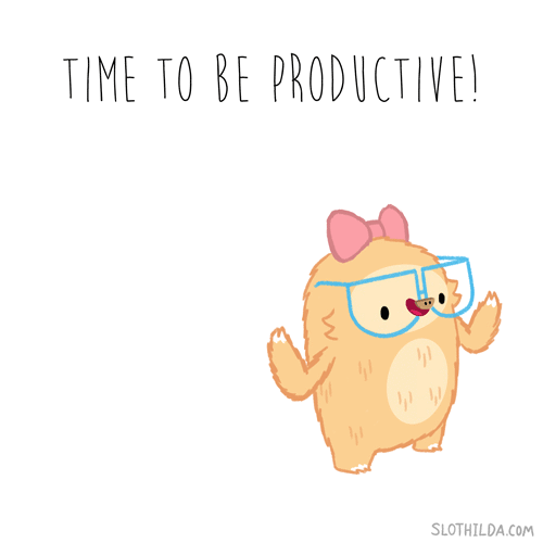procrastination, time to be productive, nevermind, glander