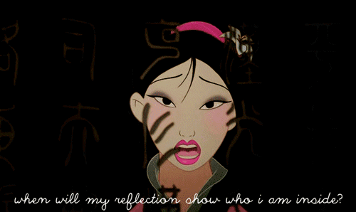 mulan, disney, when will my reflection show who i am inside